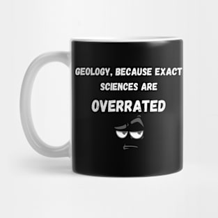 Funny Geology Mug